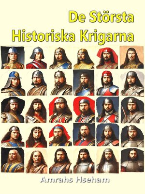 cover image of De Största Historiska Krigarna